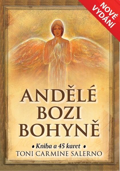 Andělé Bozi Bohyně - 978-80-7370-326-4