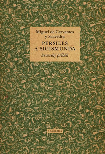 Persiles a Sigismunda - 978-80-200-2539-5