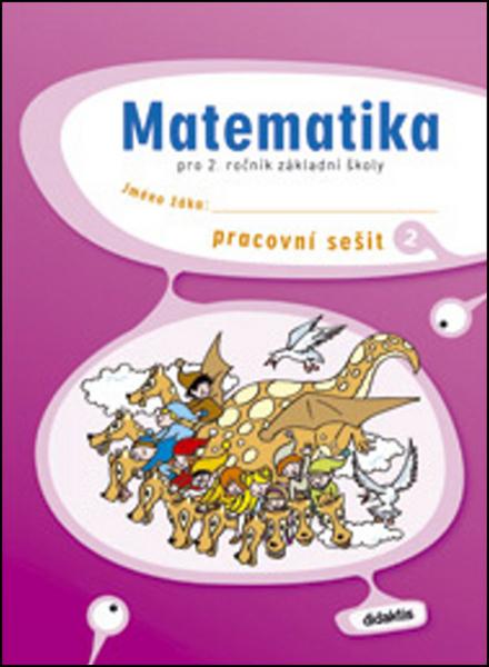Levně Matematika pro 2.ročník ZŠ - pracovní sešit 2.