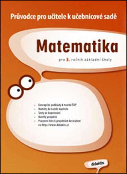 Matematika pro 3. ročník základní školy - 978-80-7358-108-4