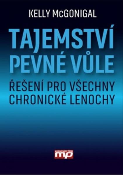 Tajemství pevné vůle - 978-80-7261-429-5