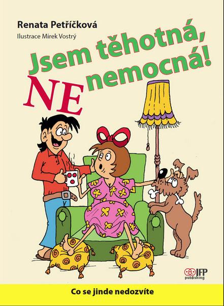 Levně Jsem těhotná, ne nemocná!