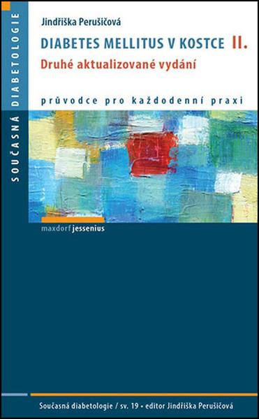 Diabetes mellitus v kostce II. - 978-80-7345-478-4