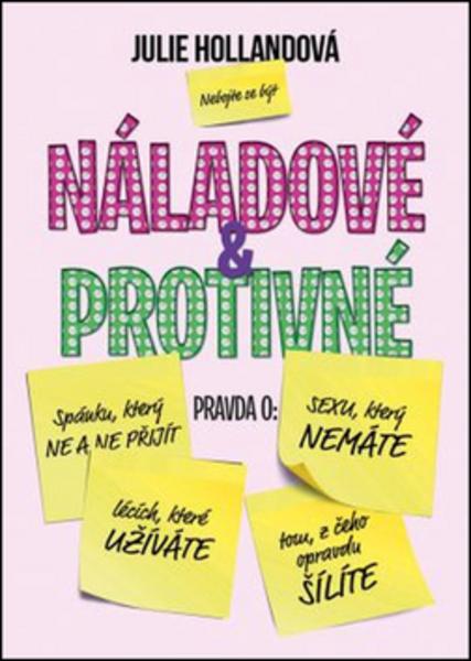 Náladové a protivné - 978-80-247-5640-0