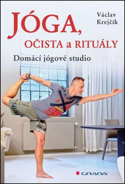 Jóga, očista a rituály - 978-80-247-5813-8