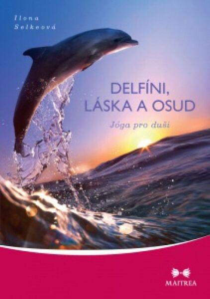 Levně Delfíni, láska a osud