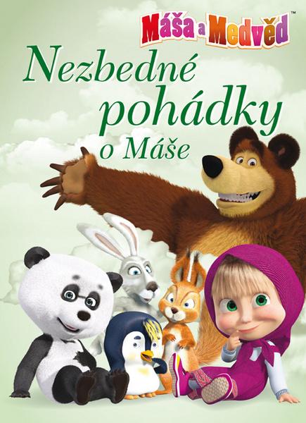 Máša a medvěd Nezbedné pohádky o Máše - 978-80-252-3669-7