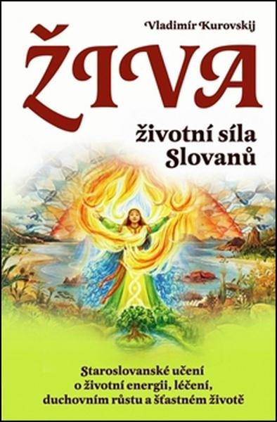 Levně Živa Životní síla Slovanů