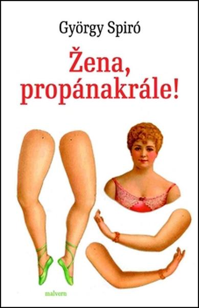 Žena, propánakrále! - 978-80-7530-041-6