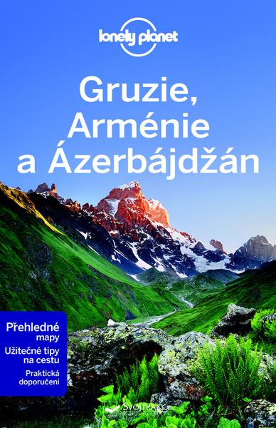 Gruzie, Arménie a Ázerbájdžán - 978-80-256-1764-9