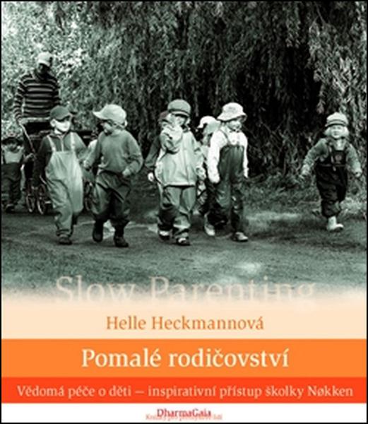 Pomalé rodičovství - 978-80-7436-062-6