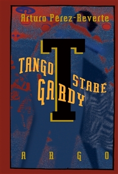 Tango staré gardy - 978-80-257-1860-5