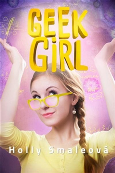 Geek Girl - 978-80-257-1917-6