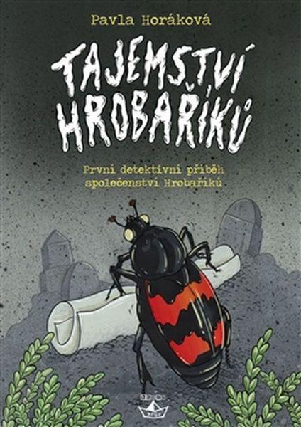 Tajemství Hrobaříků - 978-80-257-1820-9