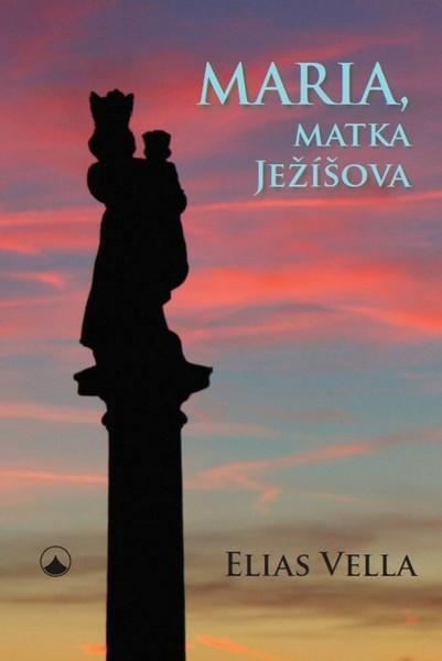 Maria, matka Ježíšova - 978-80-7195-848-2