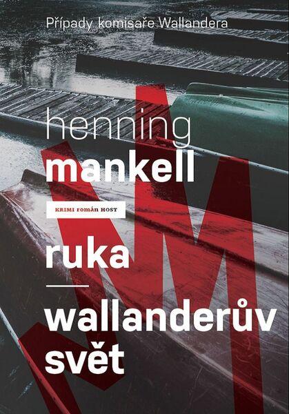 Levně Ruka Wallanderův svět