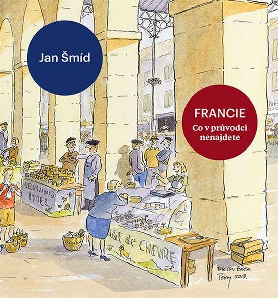 Francie Co v průvodci nenajdete - 978-80-260-9702-0
