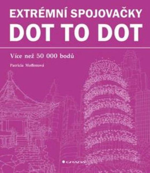 Extrémní spojovačky dot to dot - 978-80-271-0115-3