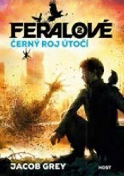 Feralové Černý roj útočí - 978-80-7491-786-8