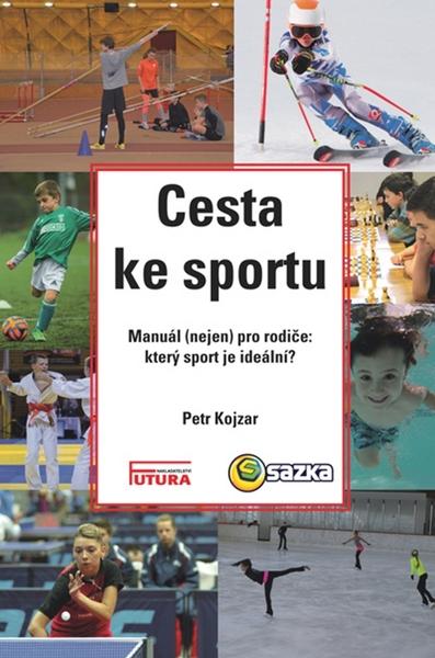 Levně Cesta ke sportu