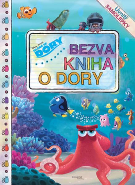 Hledá se Dory Bezva kniha o Dory - 978-80-252-3701-4