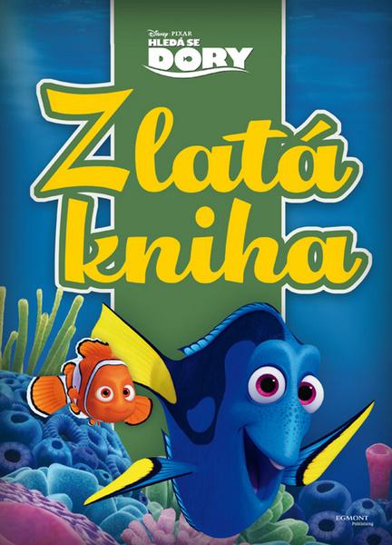 Hledá se Dory Zlatá kniha - 978-80-252-3703-8
