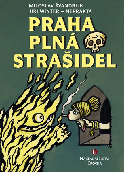 Praha plná strašidel - 978-80-7557-017-8
