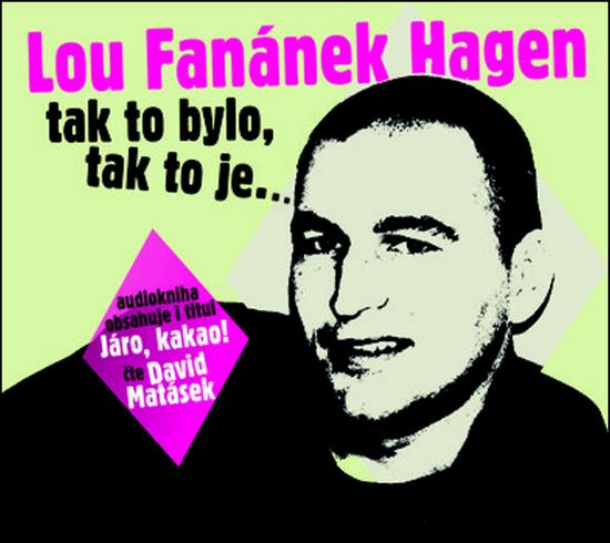 Levně Tak to bylo, tak to je....