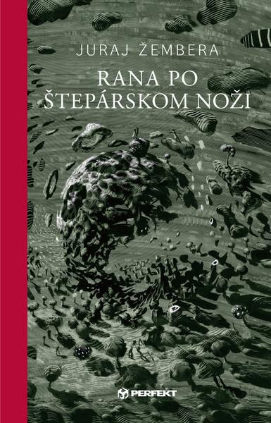 Levně Rana po štepárskom noži