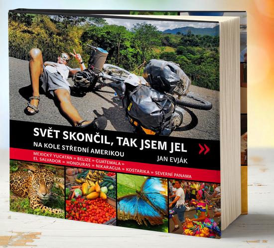 Svět skončil, tak jsem jel - 978-80-87193-37-2