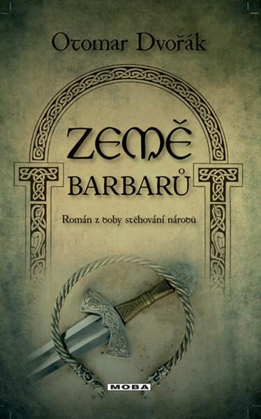 Země barbarů - 978-80-243-7182-5