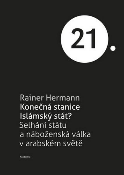 Konečná stanice Islámský stát? - 978-80-200-2607-1