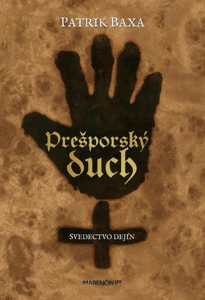 Levně Prešporský duch