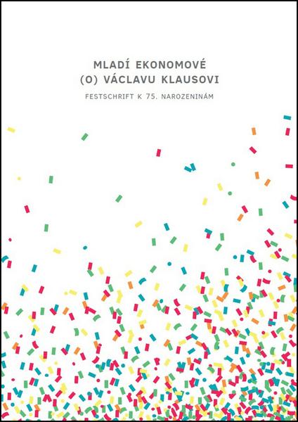 Levně Mladí ekonomové o Václavu Klausovi