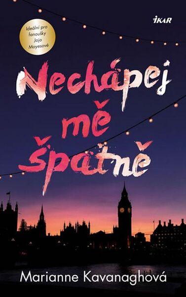 Nechápej mě špatně - 978-80-249-3156-2