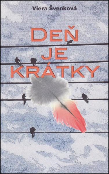 Levně Deň je krátky