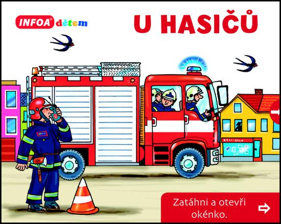 Levně U hasičů Zatáhni a otevři okénko