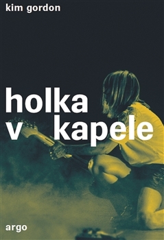 Holka v kapele - 978-80-257-2122-3