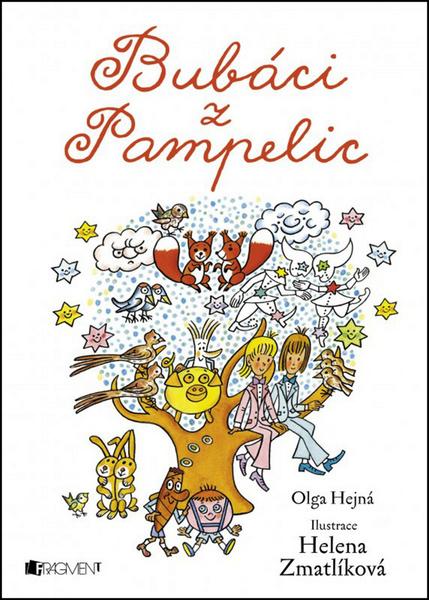Bubáci z Pampelic Olga Hejná - 978-80-253-2848-4