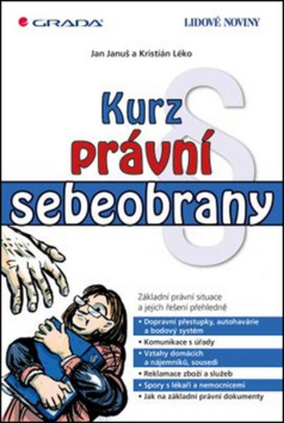 Kurz právní sebeobrany - 978-80-271-0195-5