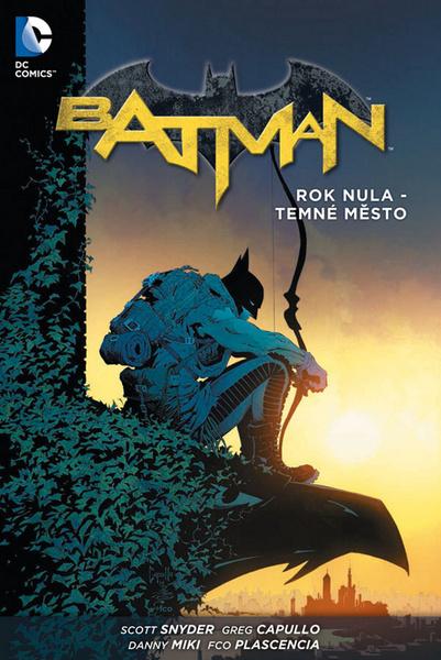 Batman Rok nula - Temné město - 9788074493805