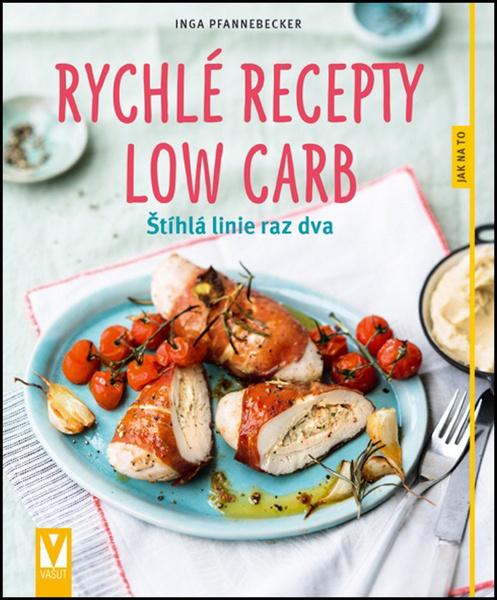 Levně Rychlé recepty Low Carb