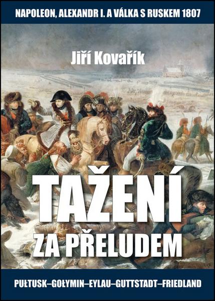 Levně Tažení za přeludem