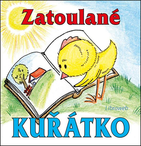 Levně Zatoulané kuřátko