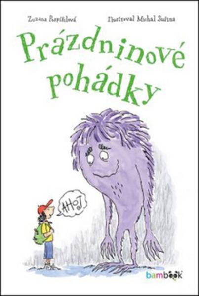 Prázdninové pohádky - 978-80-247-5828-2