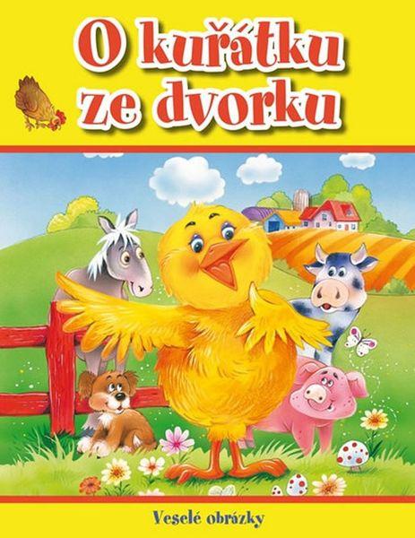 O kuřátku ze dvorku - 978-80-252-3746-5