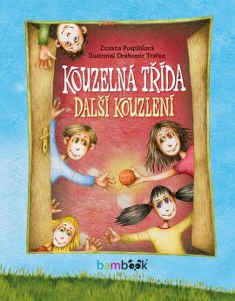 Levně Kouzelná třída Další kouzlení