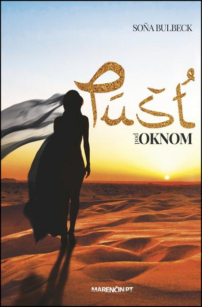 Púšť pod oknom - 978-80-8114-606-0