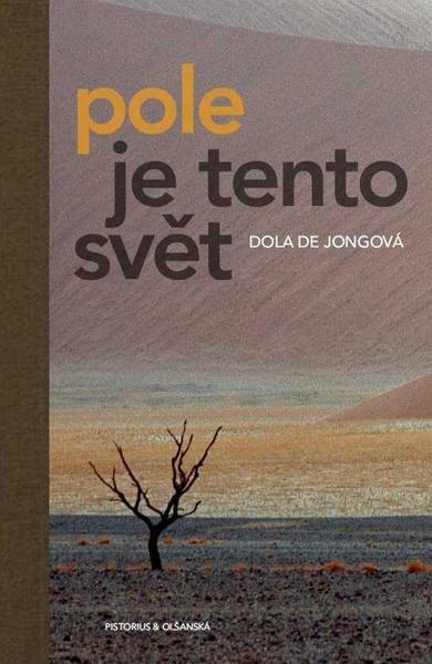 Pole je tento svět - 978-80-87855-60-7