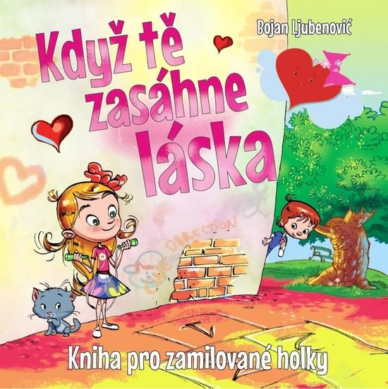 Když tě zasáhne láska - 978-80-7451-551-4